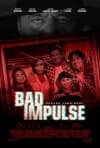 Bad Impulse-poster