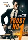 Trust No 1-poster