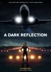 A Dark Reflection-poster