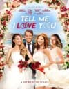 Tell Me I Love You-poster